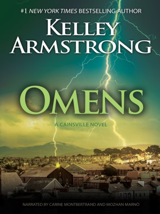Title details for Omens by Kelley Armstrong - Available